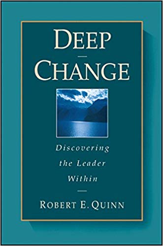 Book of the Quarter: Deep Change, by Robert E. Quinn