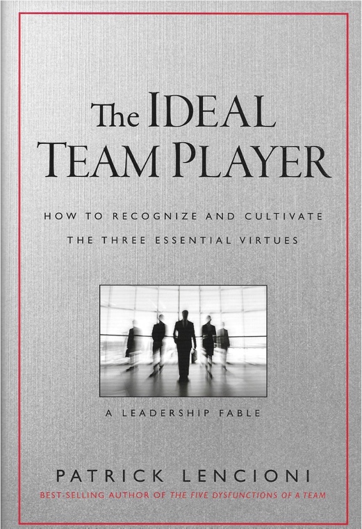 Book of the Quarter: The Ideal Team Player